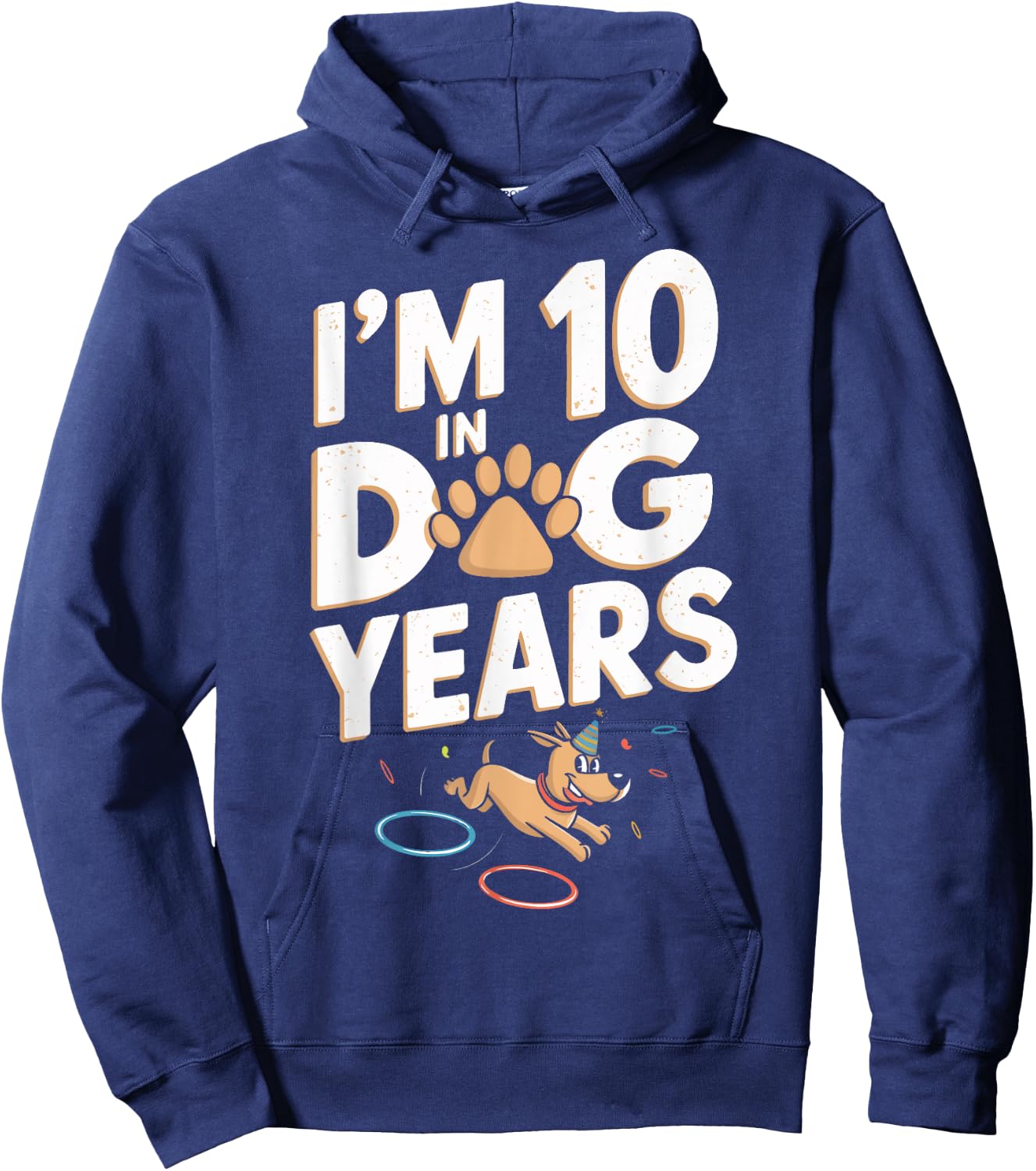 Turning 70 Years Old 70th Birthday Party I'm 10 In Dog Years Hoodie - Hoodie | Navy