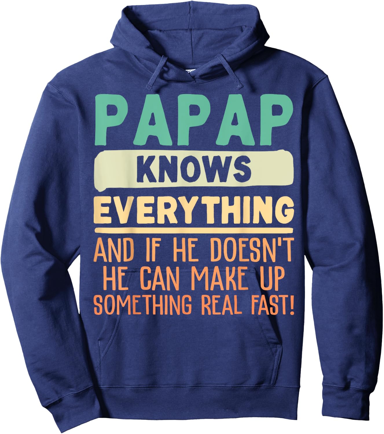 Papap Knows Everything Shirt 60th Gifts Funny Father's Day Hoodie - Hoodie | Navy