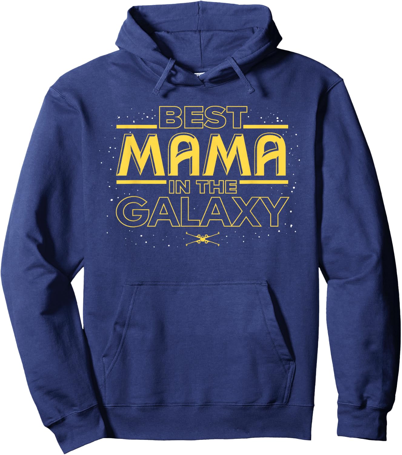 Star Wars Best Mama in the Galaxy Birthday Mother’s Day Hoodie - Hoodie | Navy