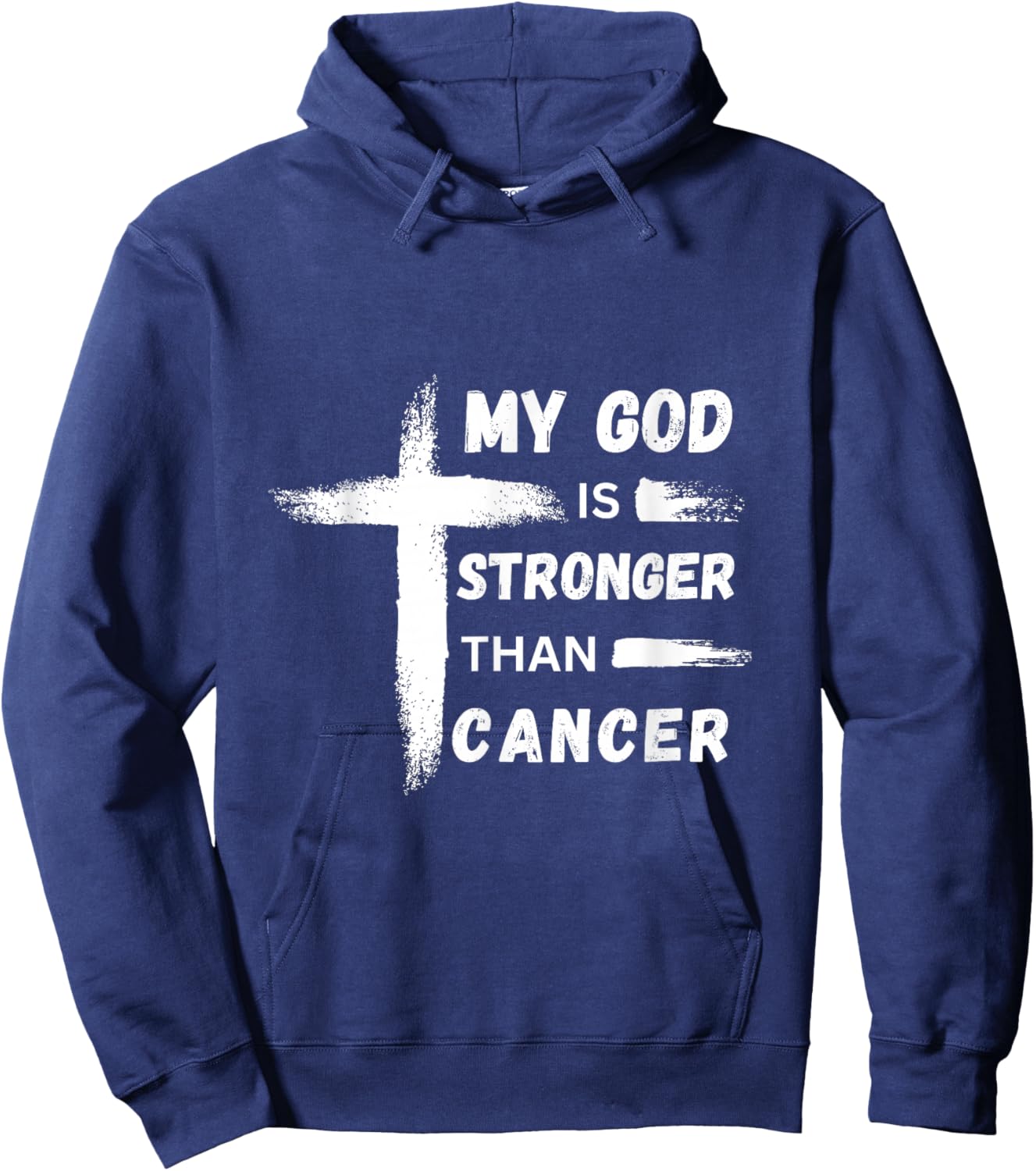 My God is Stronger than Cancer. Cancer Awareness. Christian Hoodie - Hoodie | Navy