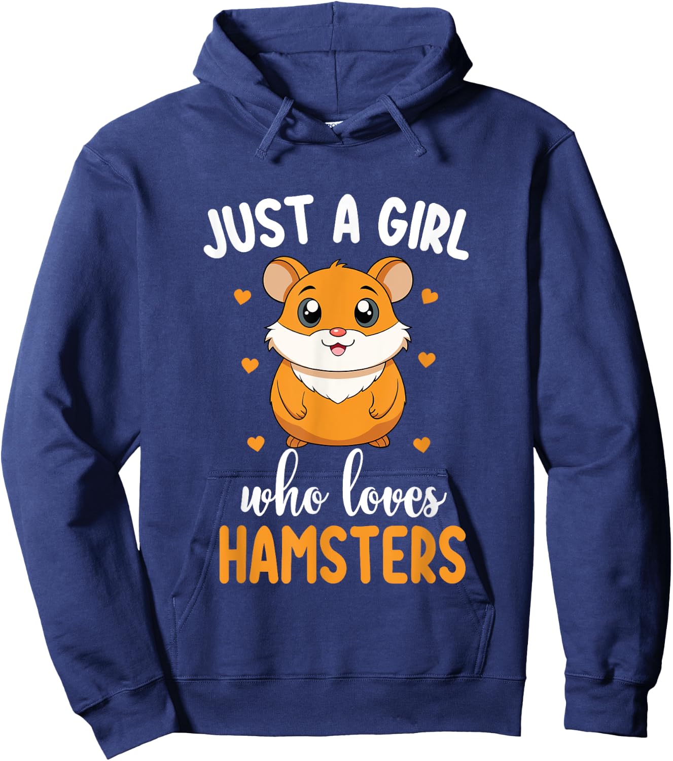 Just a Girl Who Loves Hamsters Cute Hamster Lover Hoodie - Hoodie | Navy