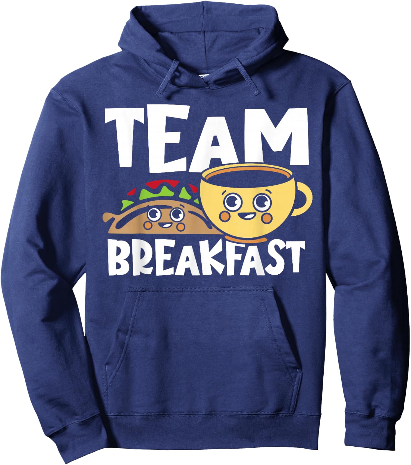Breakfast Tacos Team Breakfast Hoodie - Hoodie | Navy
