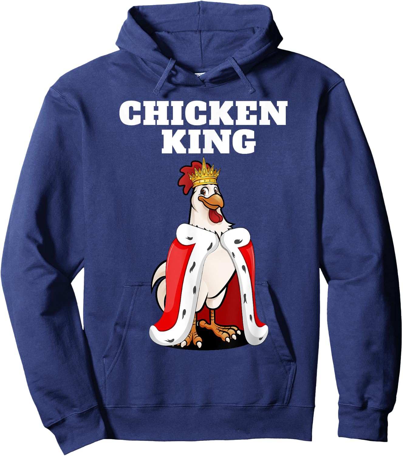 Chicken King | Chicken Lover Shirt | Pet Chicken Hoodie - Hoodie | Navy