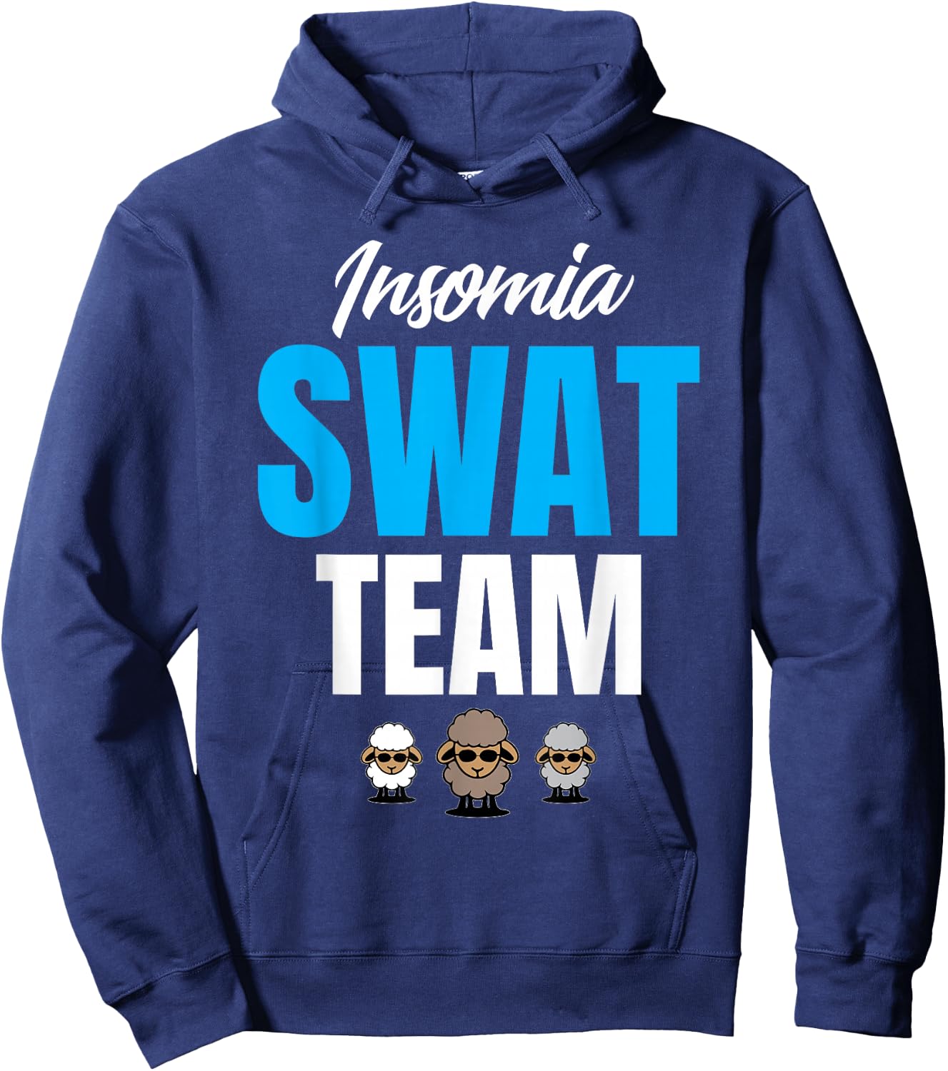Counting Sheep Sleep Pajamas Funny Gift Insomnia Swat Team Hoodie - Hoodie | Navy