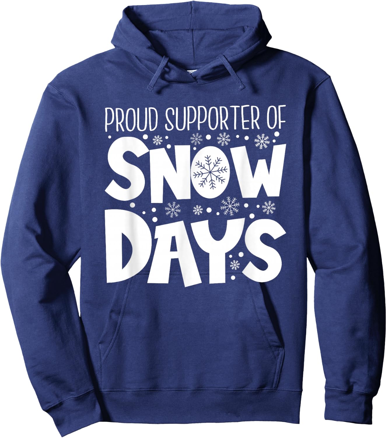 Proud Supporter of Snow Days Teacher Christmas Hoodie - Hoodie | Navy