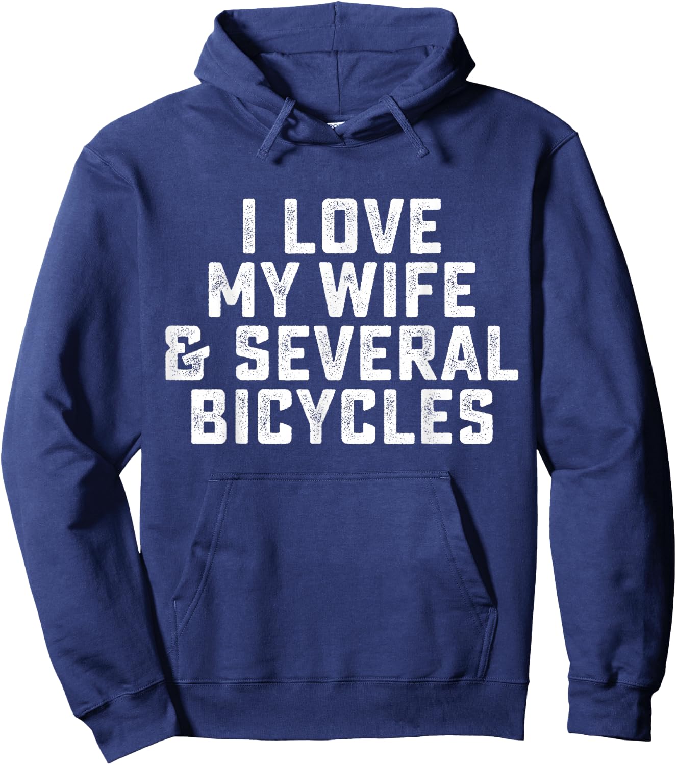 I Love My Wife and Several Bicycles Hoodie - Hoodie | Navy