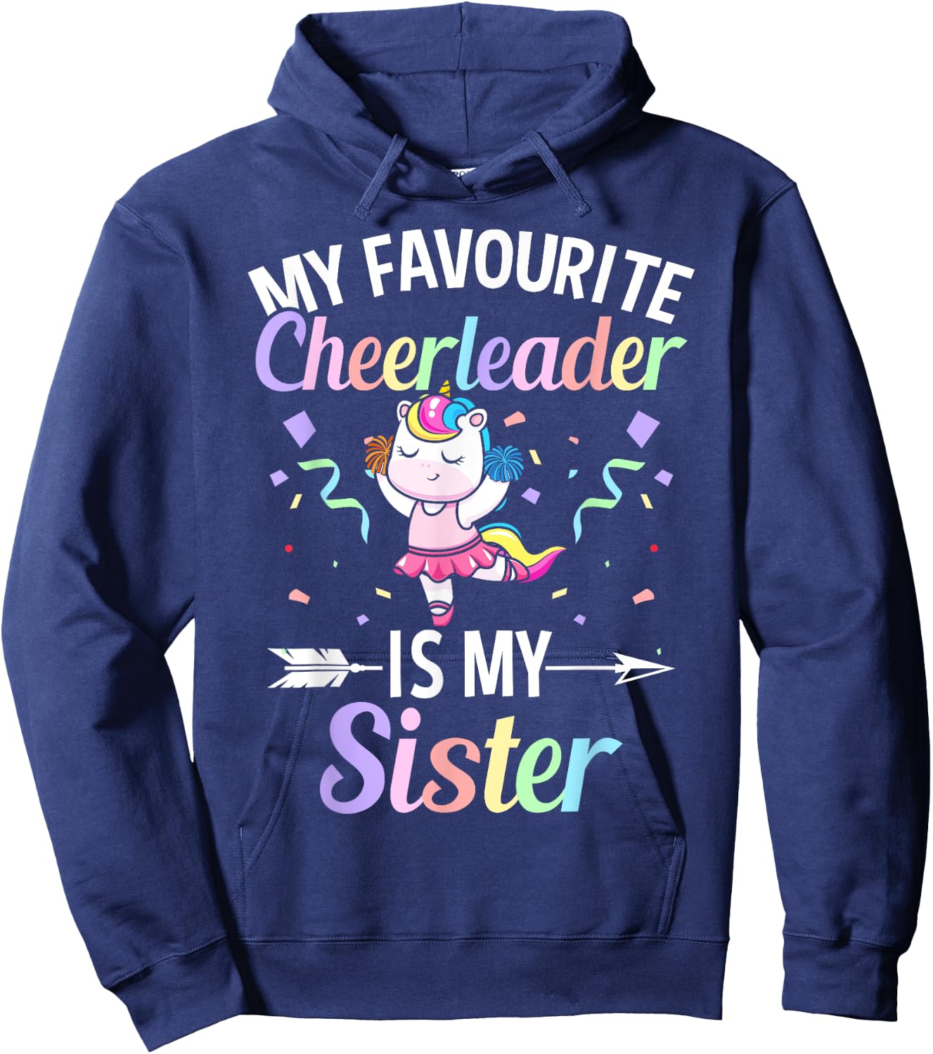 My Favourite Cheerleader Is My Sister Cheerleading Cheer Hoodie - Hoodie | Navy