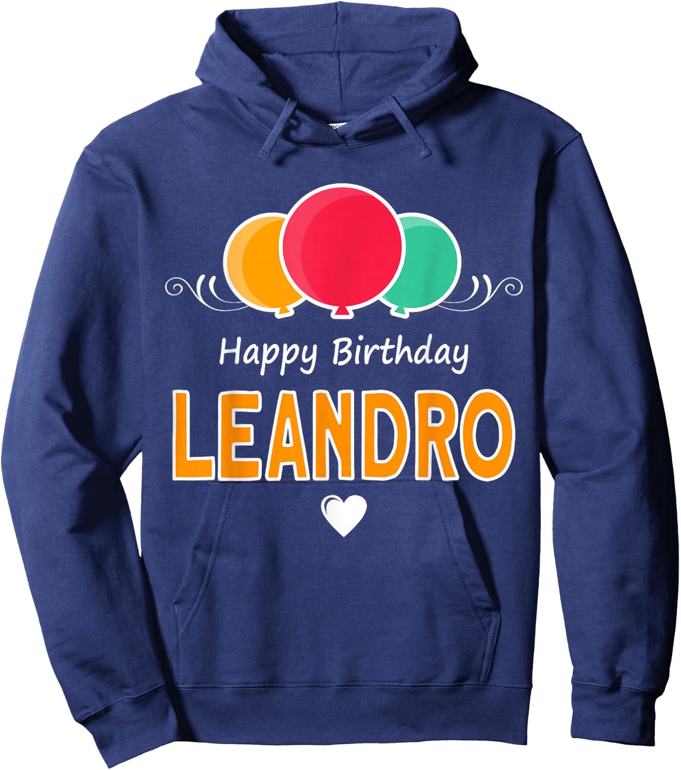 Happy Birthday Saying Leandro Hoodie - Hoodie | Navy