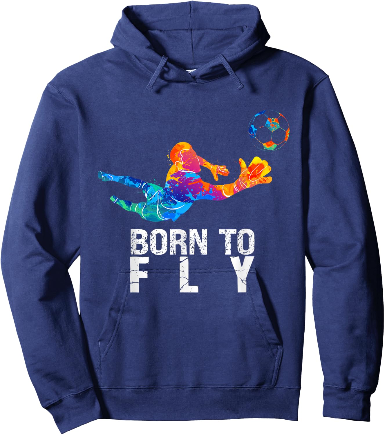 Born to Fly Torwart Fußball Lustige Torhüter Hoodie - Hoodie | Navy