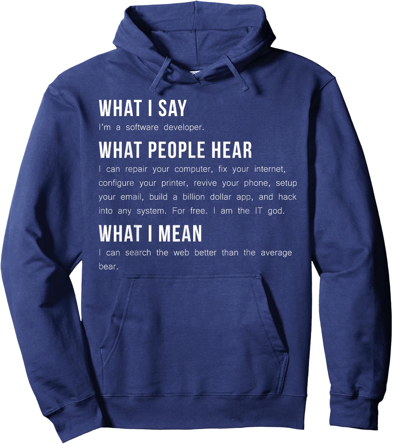 I'm A Software Developer Funny Programming T Shirt Hoodie - Hoodie | Navy