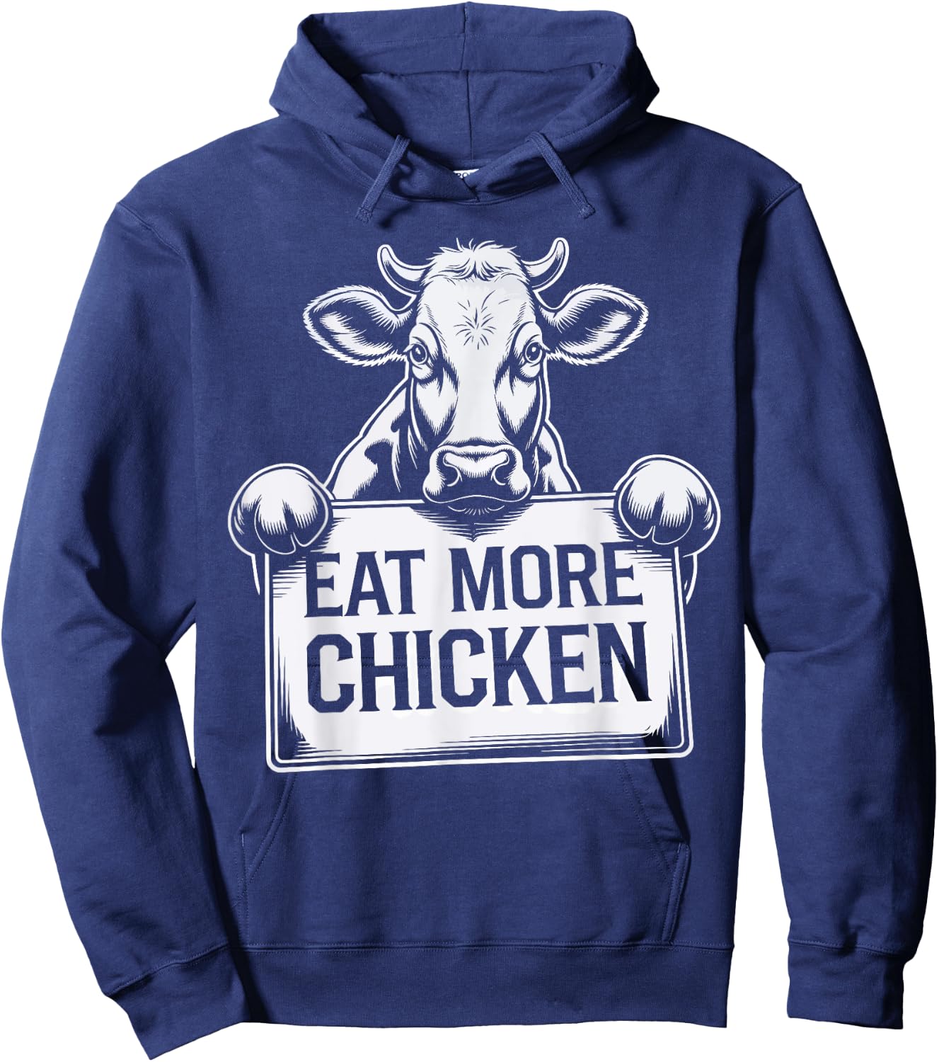 Eat More Chicken Funny Beef Cow Farm Animal Lover Farmer Hoodie - Hoodie | Navy