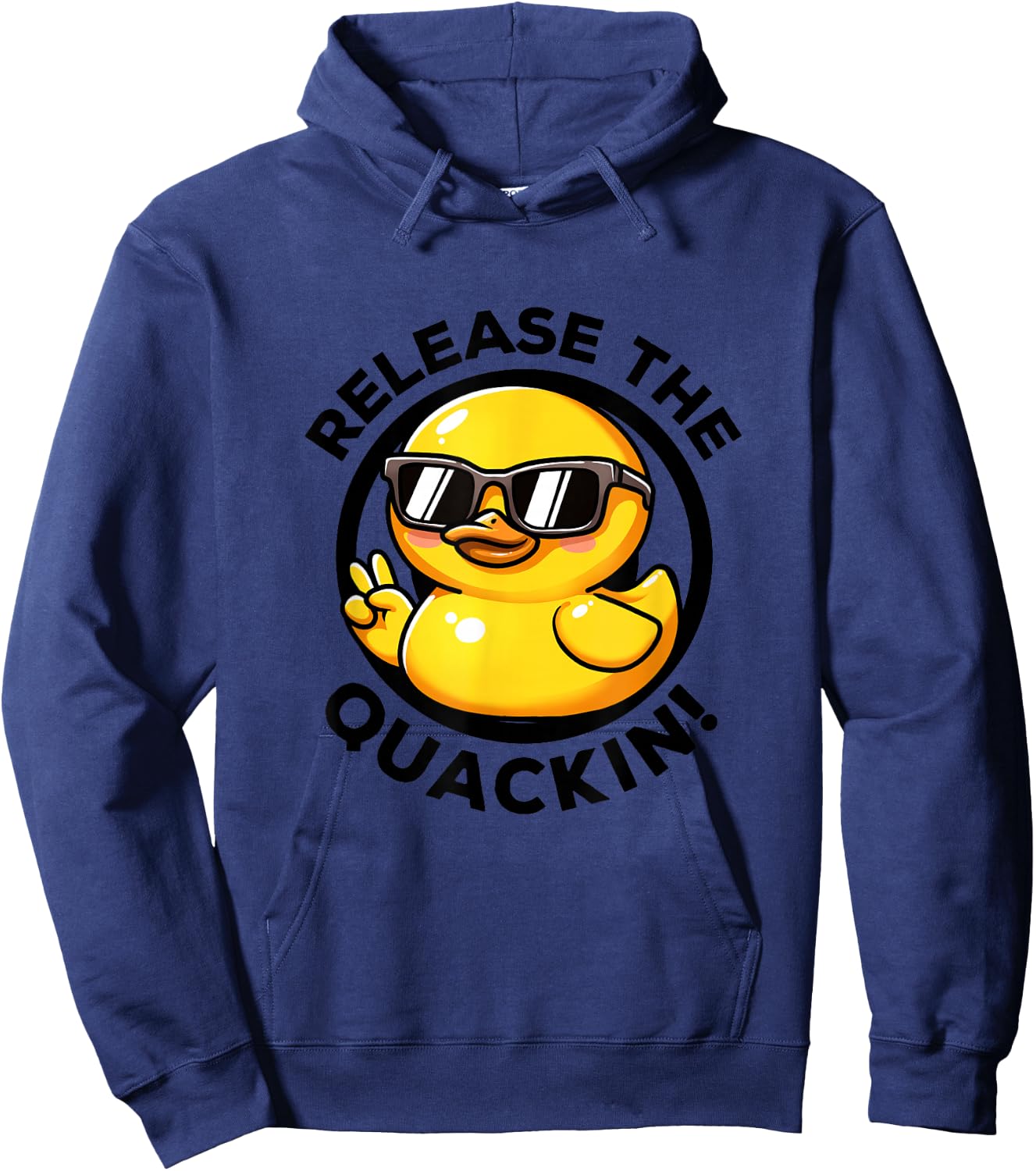 Release The Quackin I Love Duck Lovers Funny Yellow Duck Hoodie - Hoodie | Navy