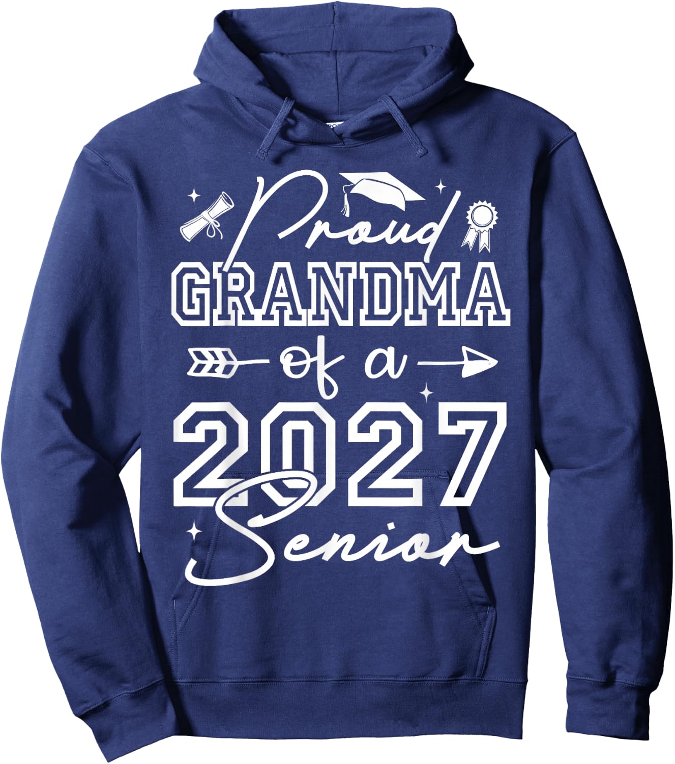 Senior Grandma Proud Grandma of A 2027 Senior Hoodie - Hoodie | Navy