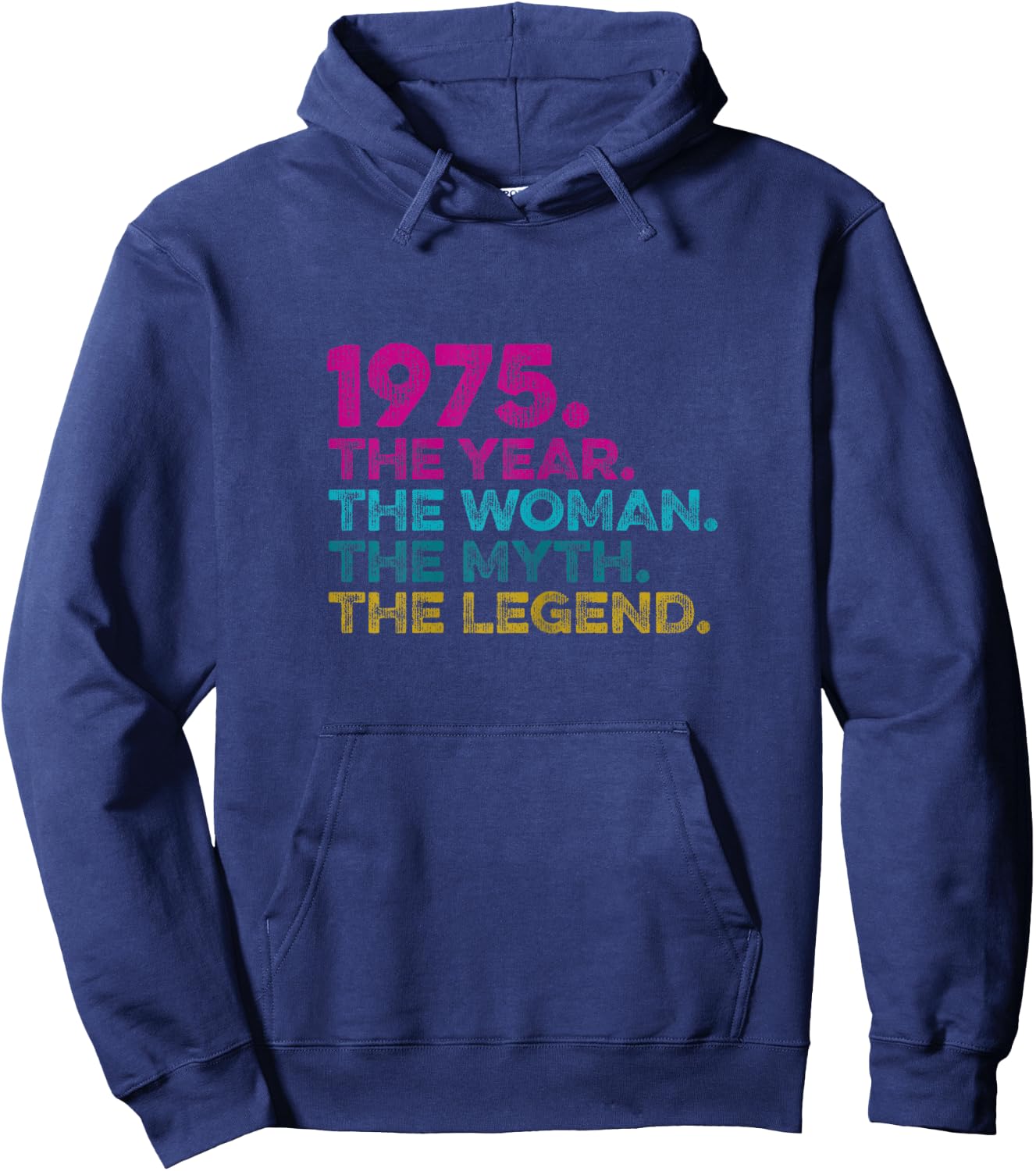 Special Birthday Gift Vintage 1975. Year Woman Myth Legend Hoodie - Hoodie | Navy