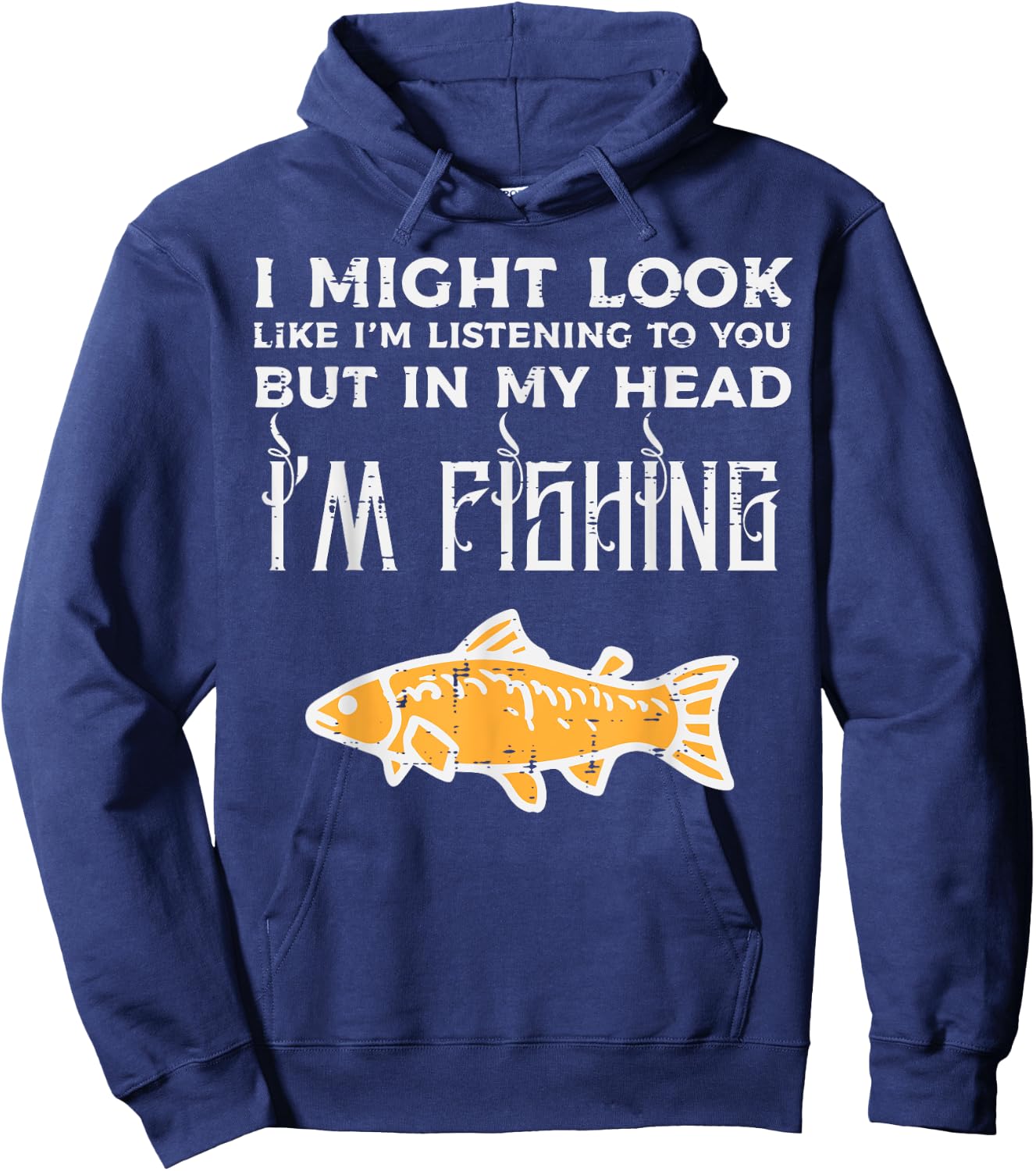 Might Look Like Listening Fishing Funny Angler Men Women Kid Hoodie - Hoodie | Navy