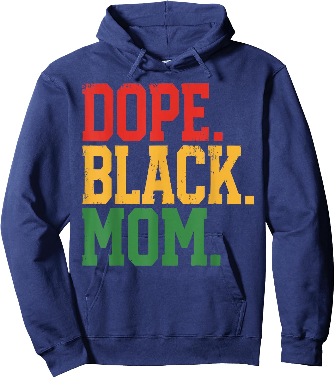 Dope Black Mom 1865 Juneteenth Black History Mother Hoodie - Hoodie | Navy