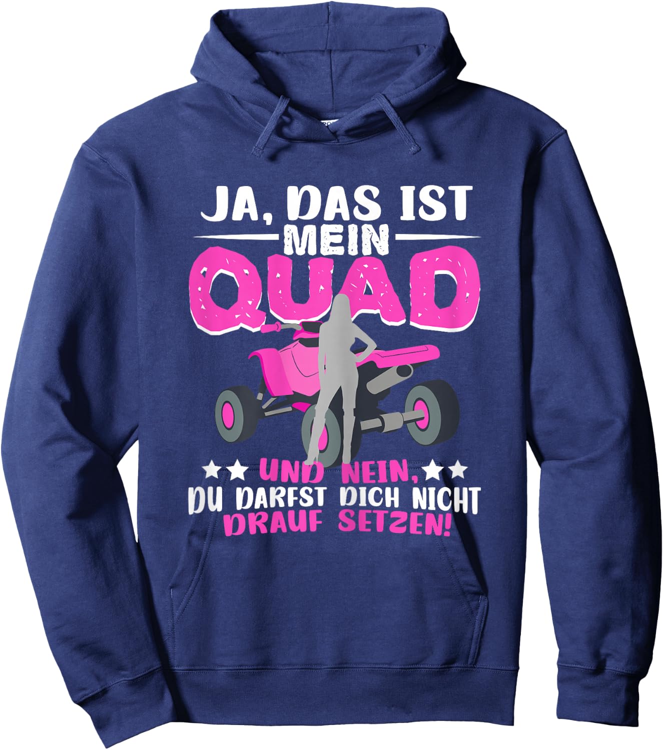 Quad Frau Quadfahrerin Motorsport Ja das ist mein Quad Hoodie - Hoodie | Navy