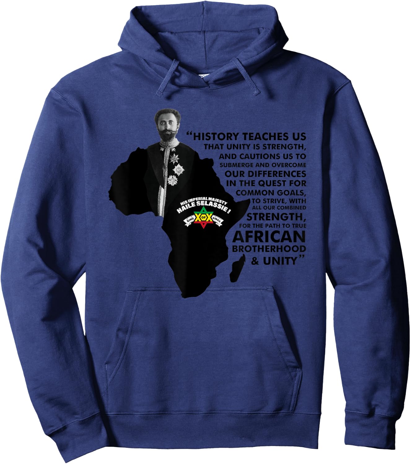 Haile Selassie Quote - History Teaches Us Hoodie - Hoodie | Navy
