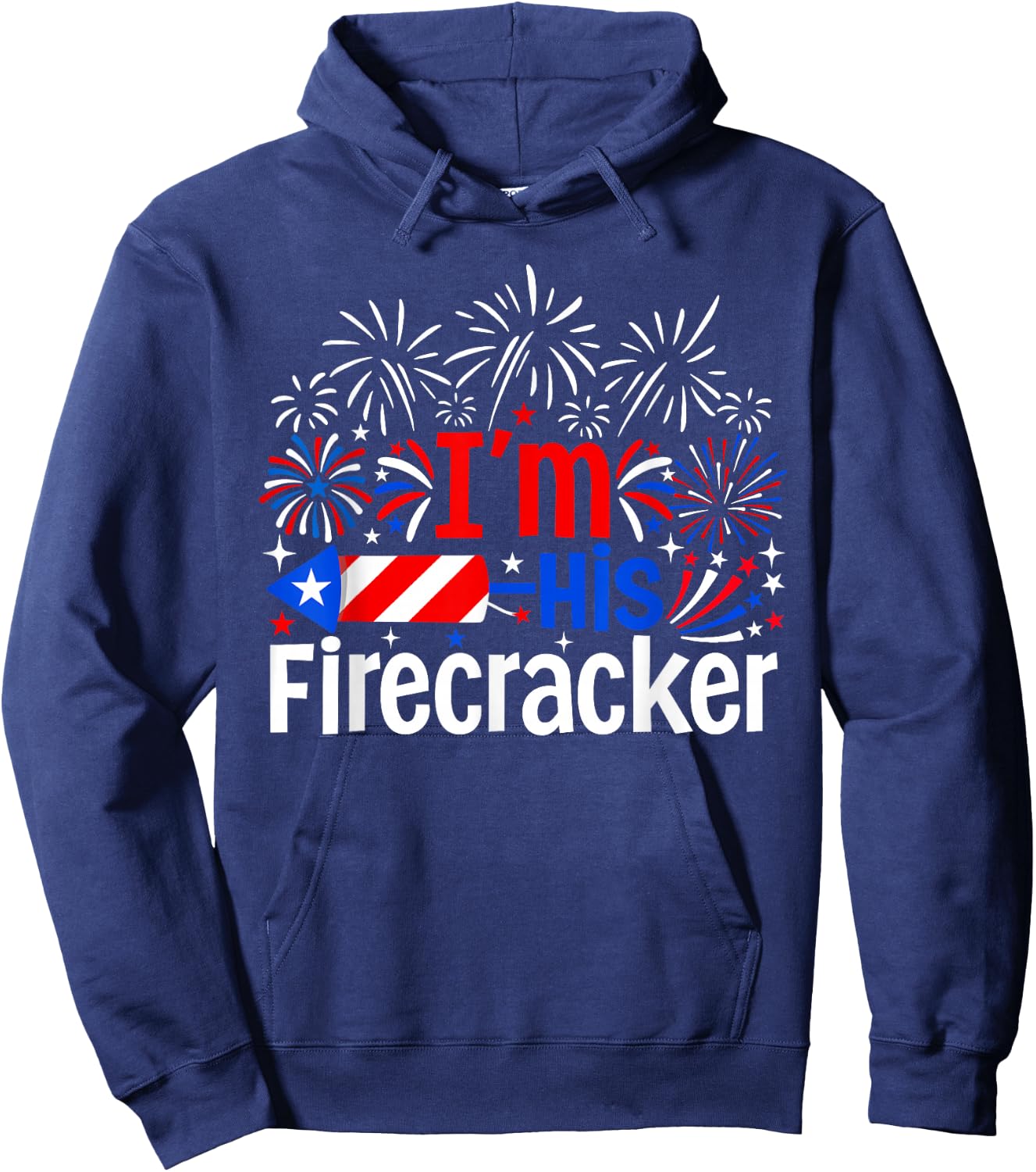 I'm His Firecracker 4th of July Couples Fireworks Hoodie - Hoodie | Navy