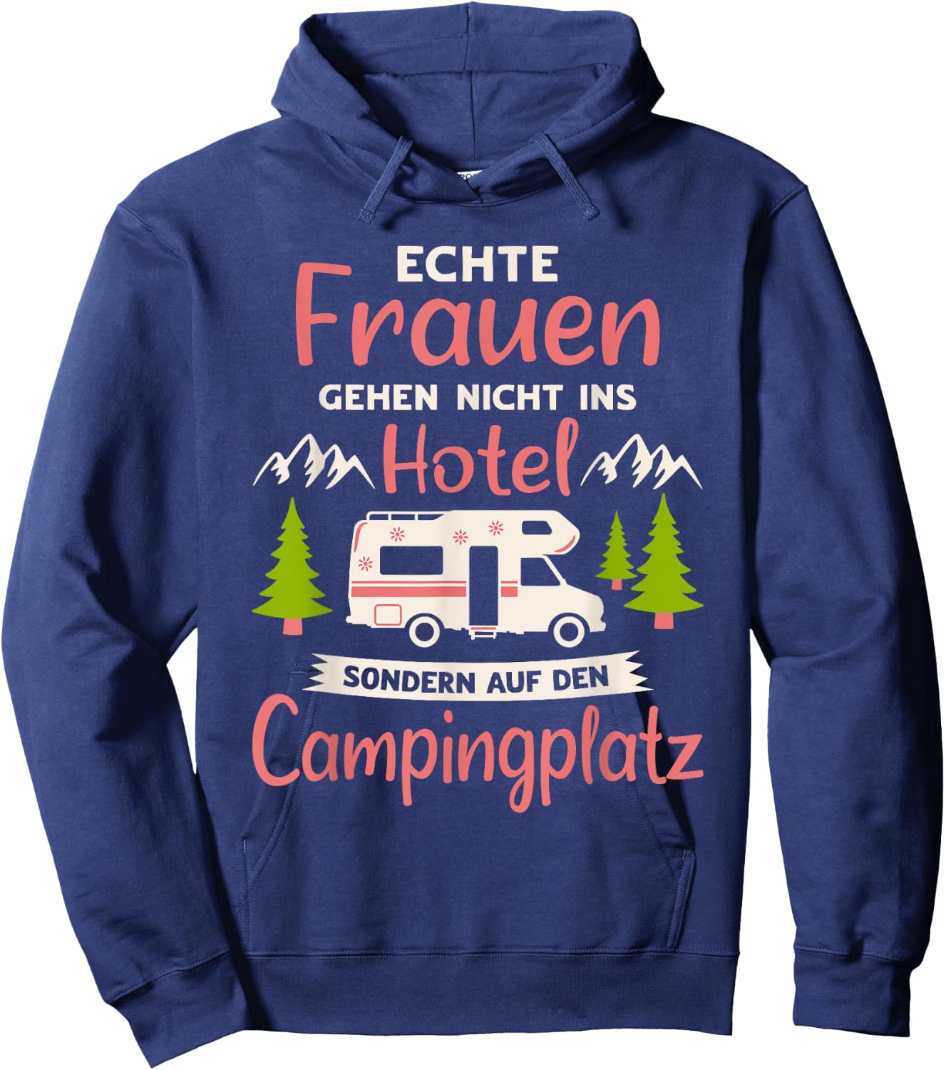 Wohnmobil Zubehör & Geschenke für Camper Echte Frauen Campingplatz Camper Schwarz Klein EU 38-40 Hoodie - Hoodie | Navy