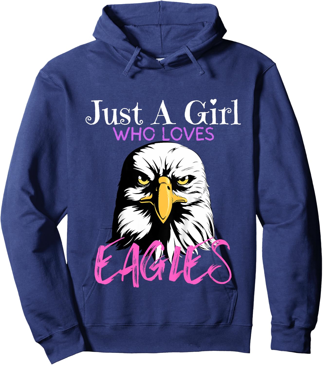 Kids Eagle Just A Girl Who Loves Eagles Funny Eagle Lovers Girls Hoodie - Hoodie | Navy