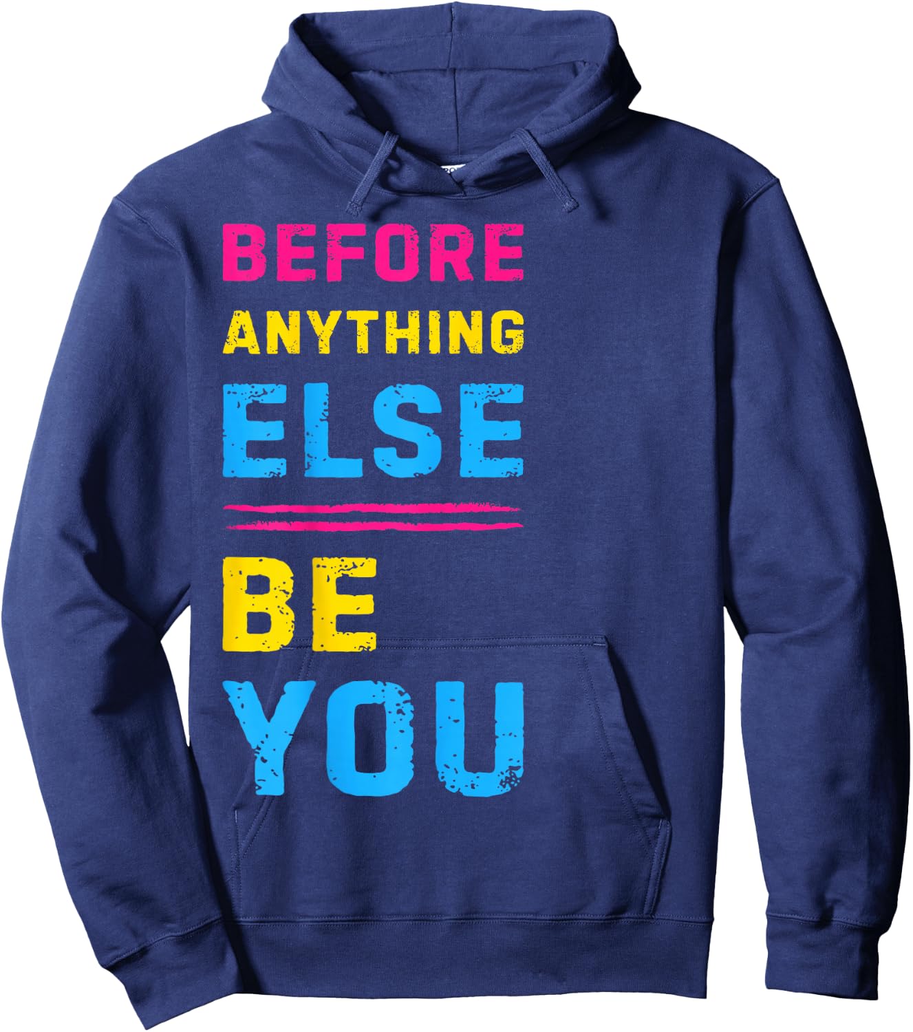 Pansexual Flag Colors Bold LGBTQ Quote Pride Identity Art Hoodie - Hoodie | Navy