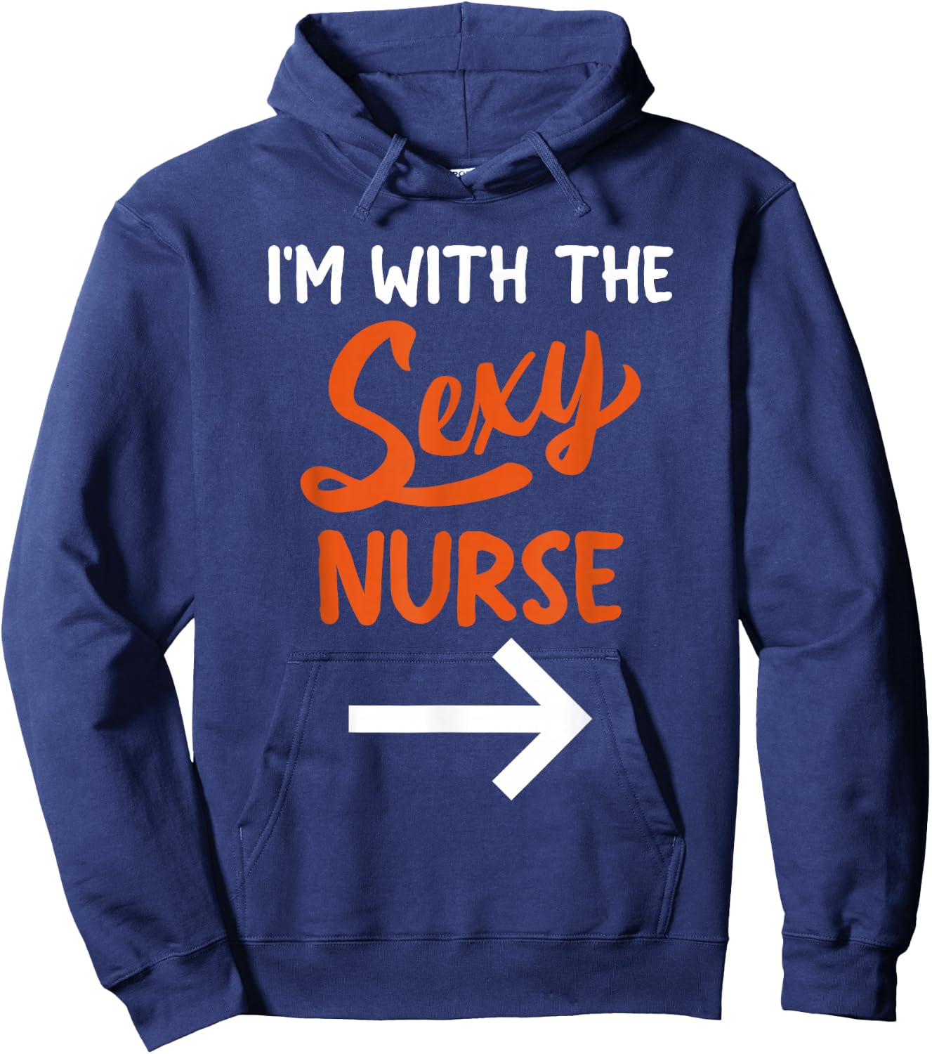 Lazy Halloween Costume For Couple I'm With The Sexy Nurse Hoodie - Hoodie | Navy