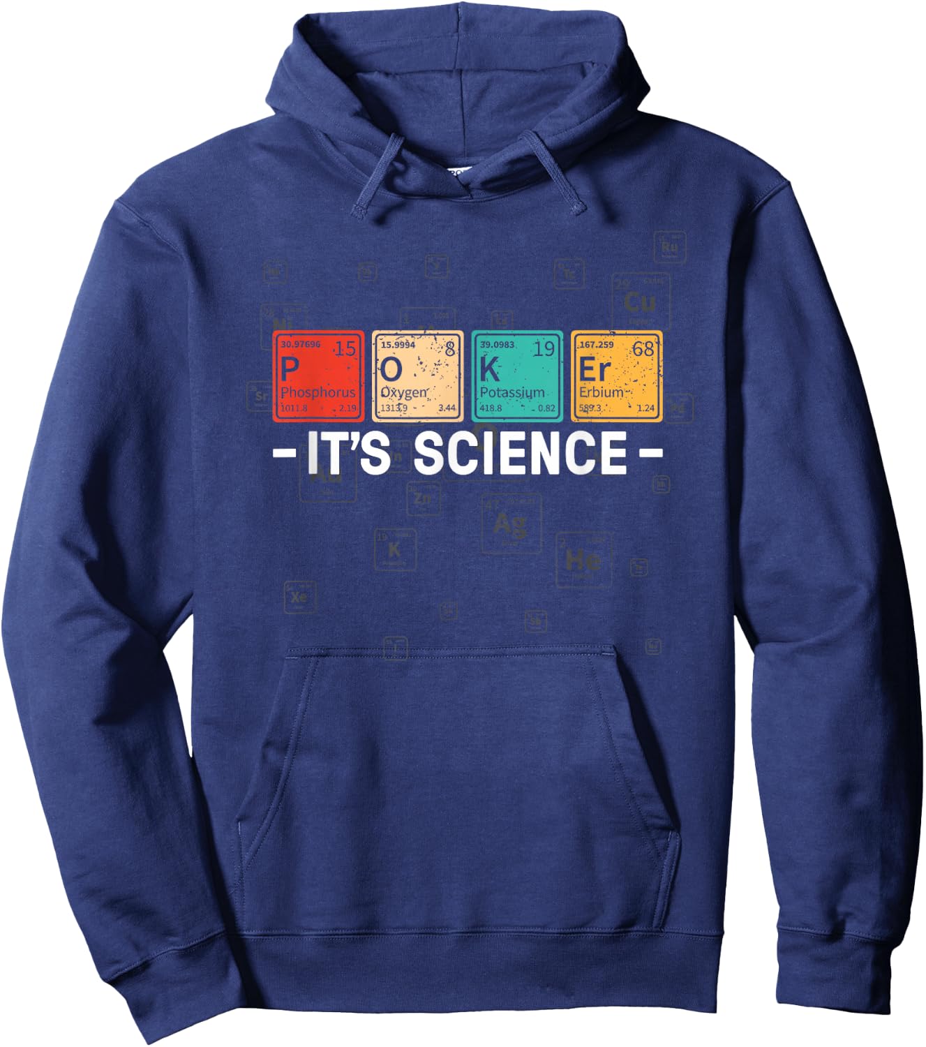 Texas Hold'em Poker It's Science - Funny Poker Player Hoodie - Hoodie | Navy