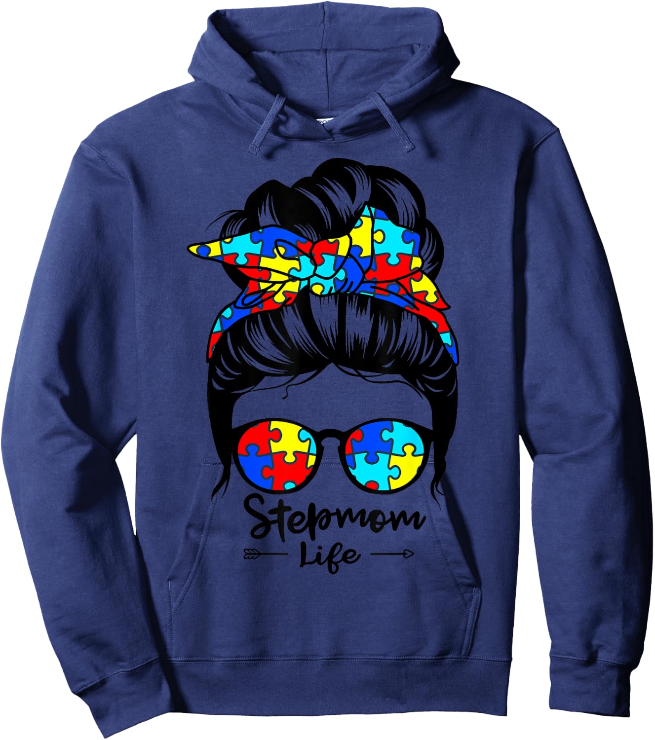 Stepmom Life Messy Bun Hair Autism Step-Mom Autism Awareness Hoodie - Hoodie | Navy