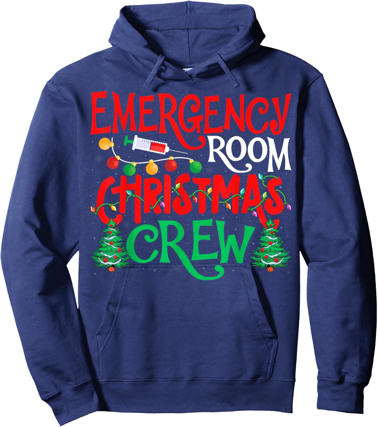 Emergency Room Christmas Crew ER Nurse Xmas Holiday Nursing Hoodie - Hoodie | Navy