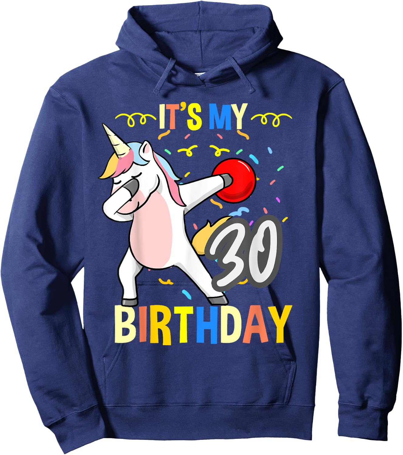 Its My 30th Birthday Dabbing Unicorn Bowling Hoodie - Hoodie | Navy