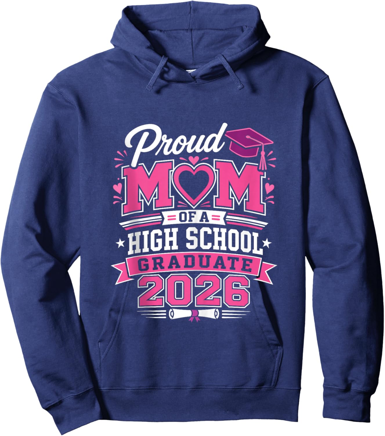 Proud mom of a High School 2026 Graduate Graduation Outfit Hoodie - Hoodie | Navy