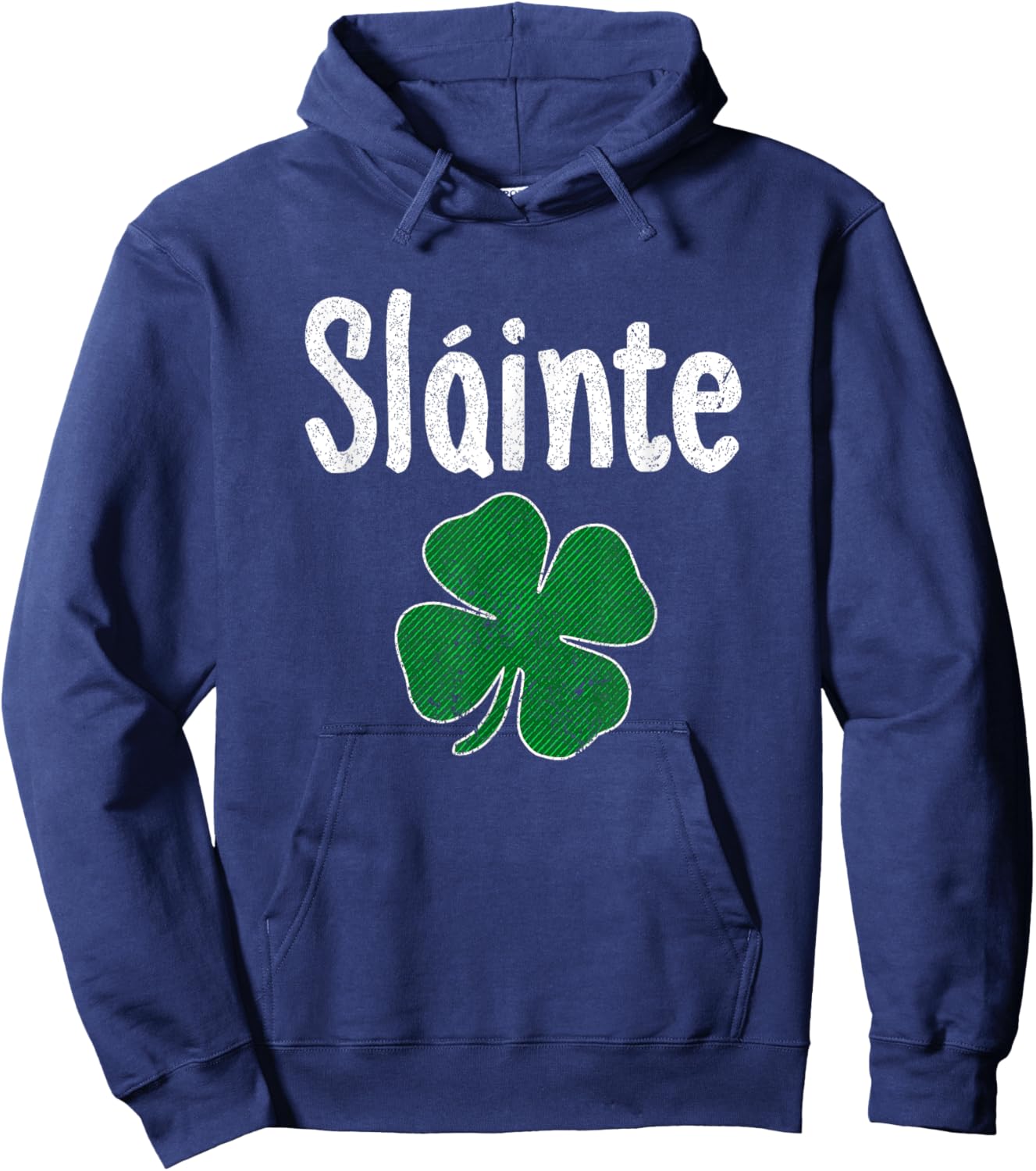 Slainte Irish Cheers Good Health St Patricks Day Slainte Hoodie - Hoodie | Navy