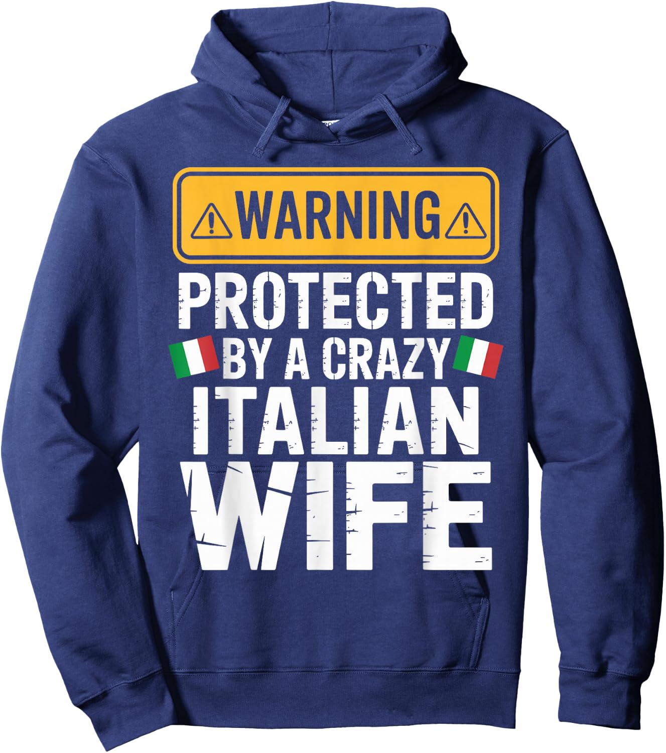 Warning Protected by A Crazy Italian Wife Hoodie - Hoodie | Navy