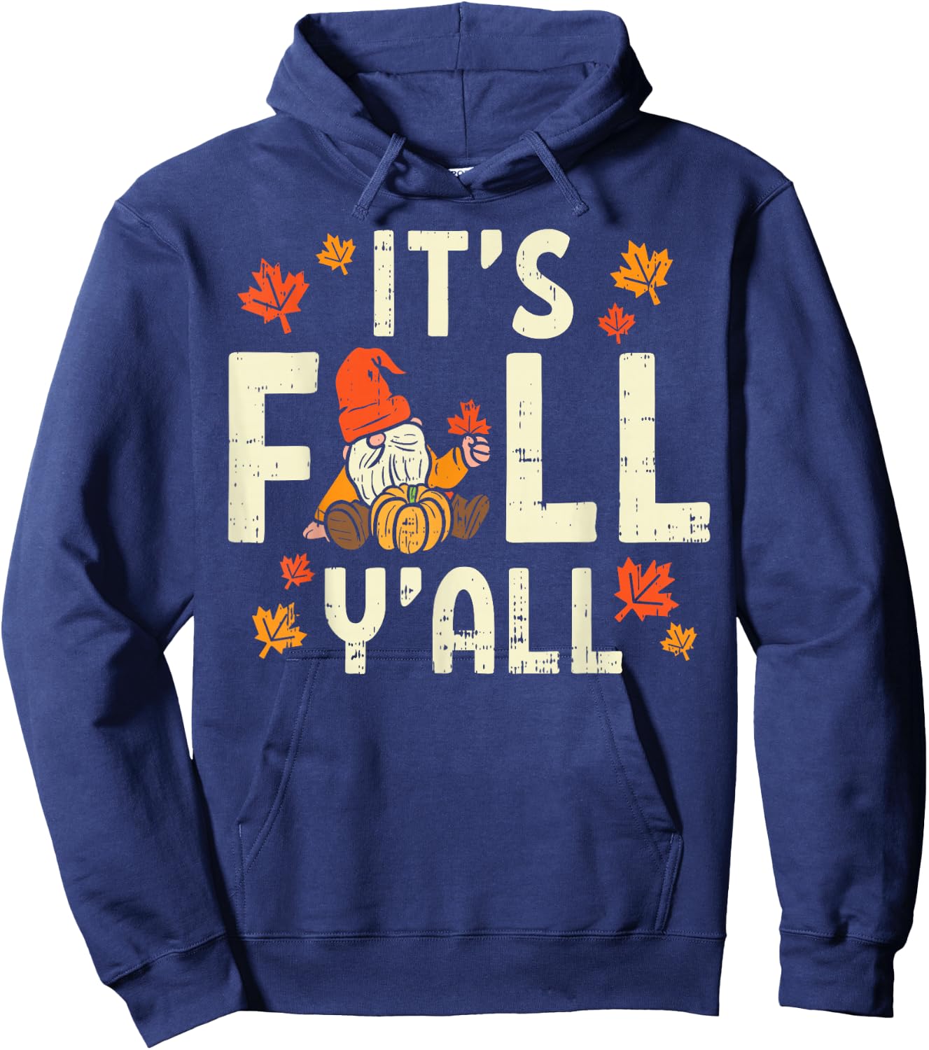 Its Fall Yall Gnome Pumpkin Halloween Thanksgiving Autumn Hoodie - Hoodie | Navy