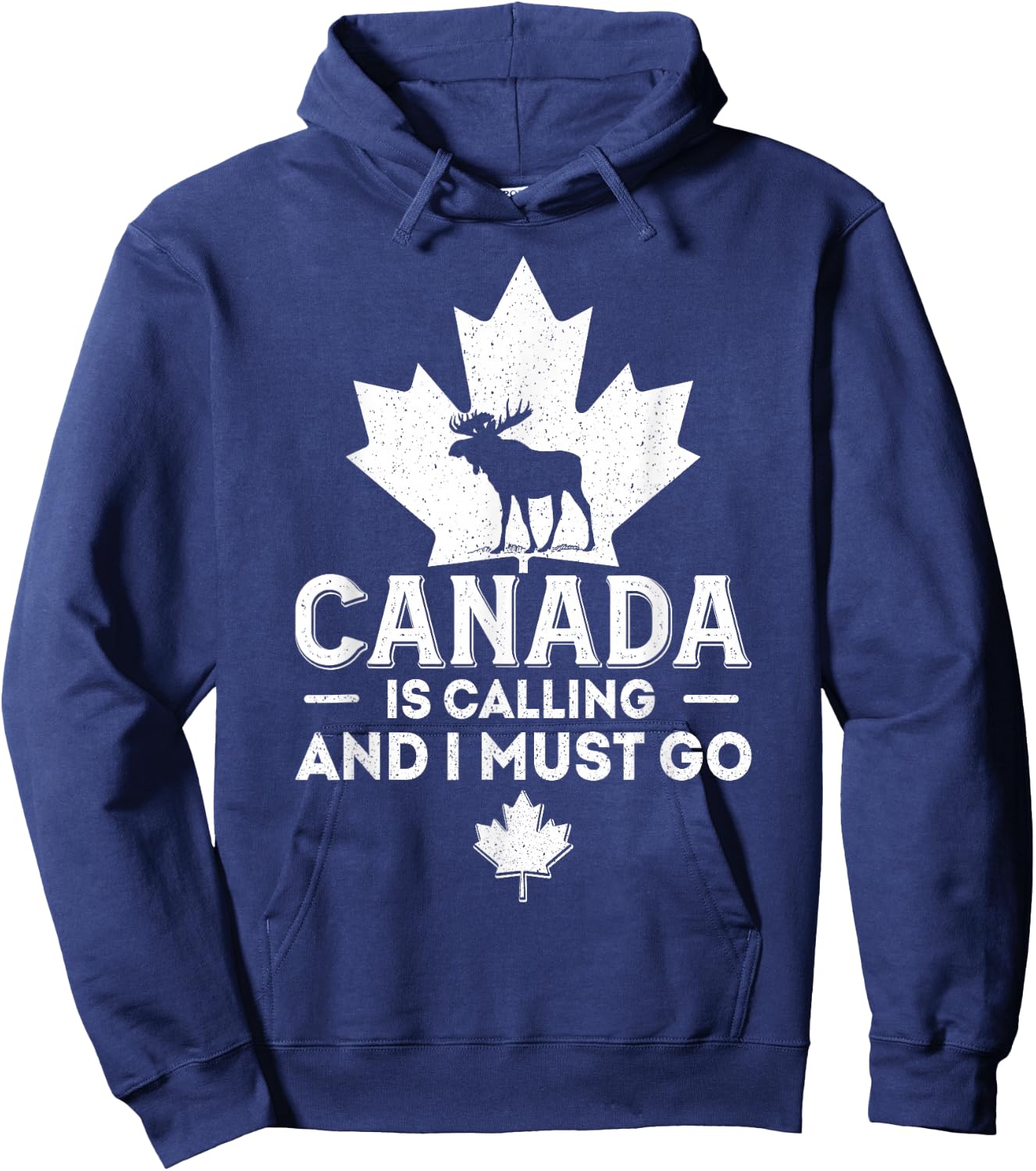 Canada Is Calling And I Must Go Canadian Flag Moose Vintage Hoodie - Hoodie | Navy