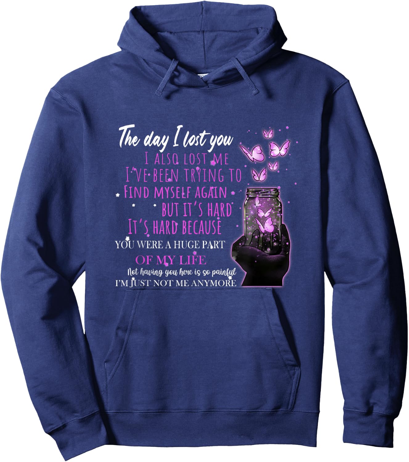 The Day I Lost You Butterfly Heaven Memorial Remembrance Hoodie - Hoodie | Navy