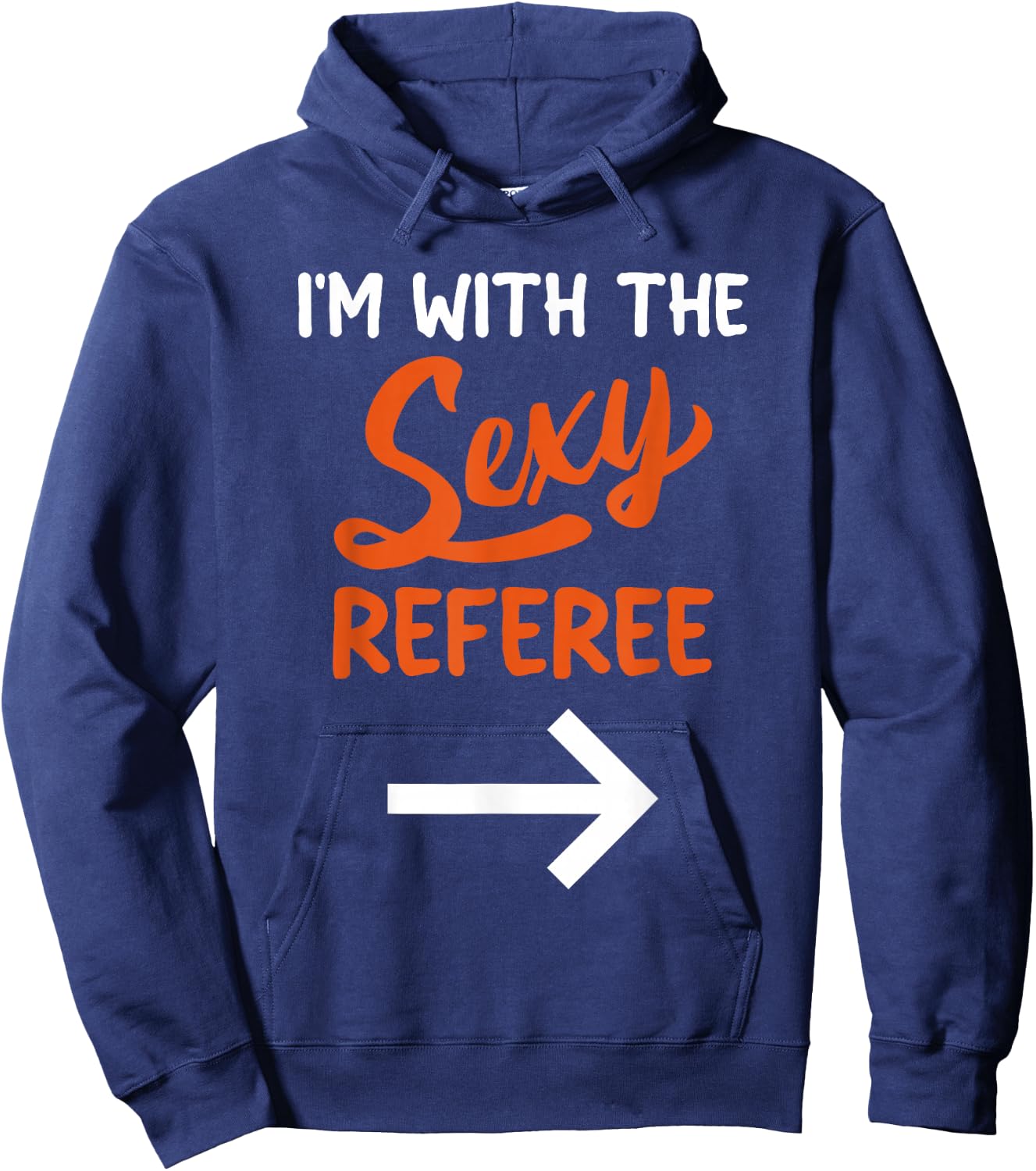 Lazy Halloween Costume for Couple I'm with The Sexy Referee Hoodie - Hoodie | Navy
