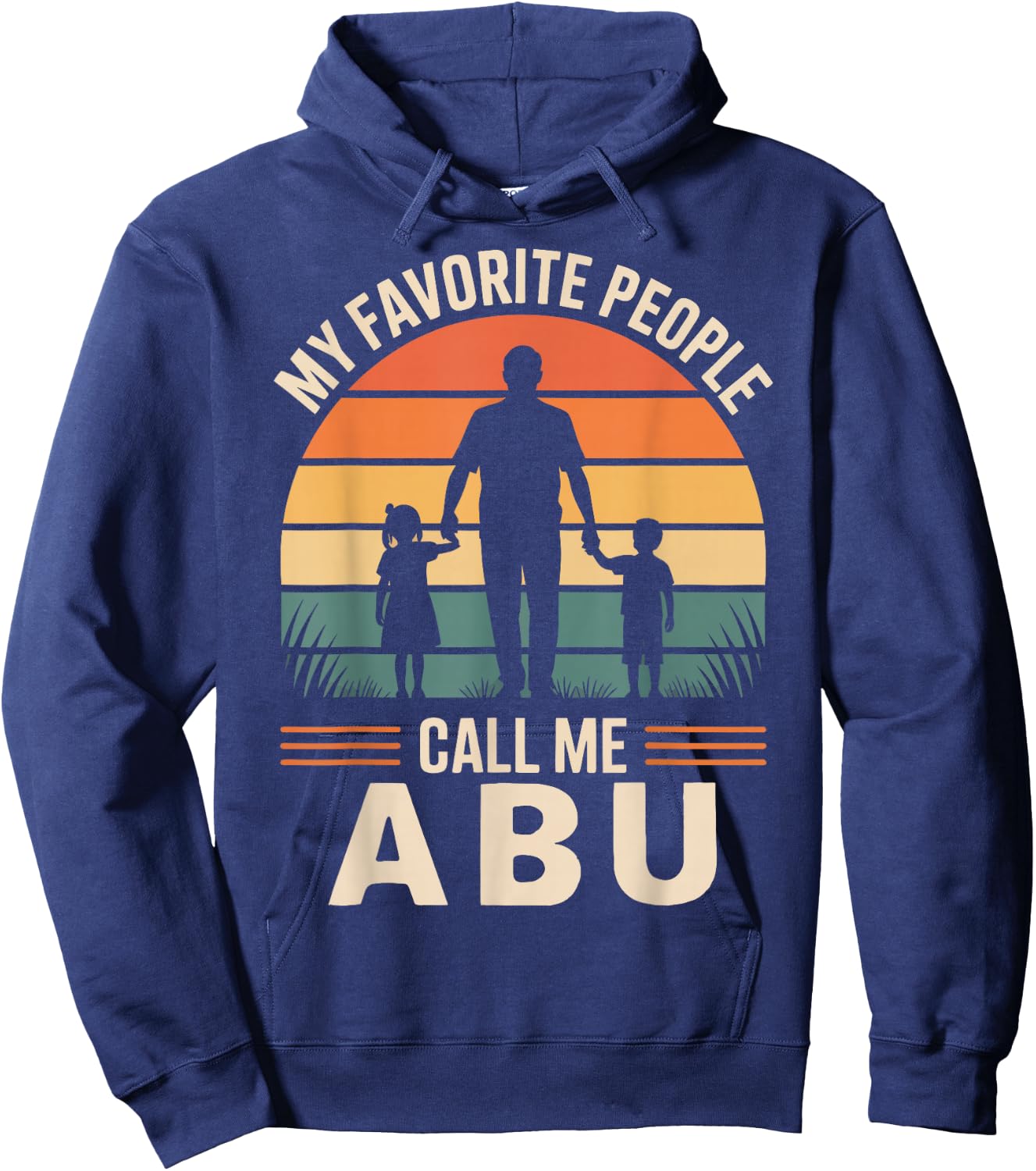My Favorite People Call Me ABU Retro Sunset Hoodie - Hoodie | Navy