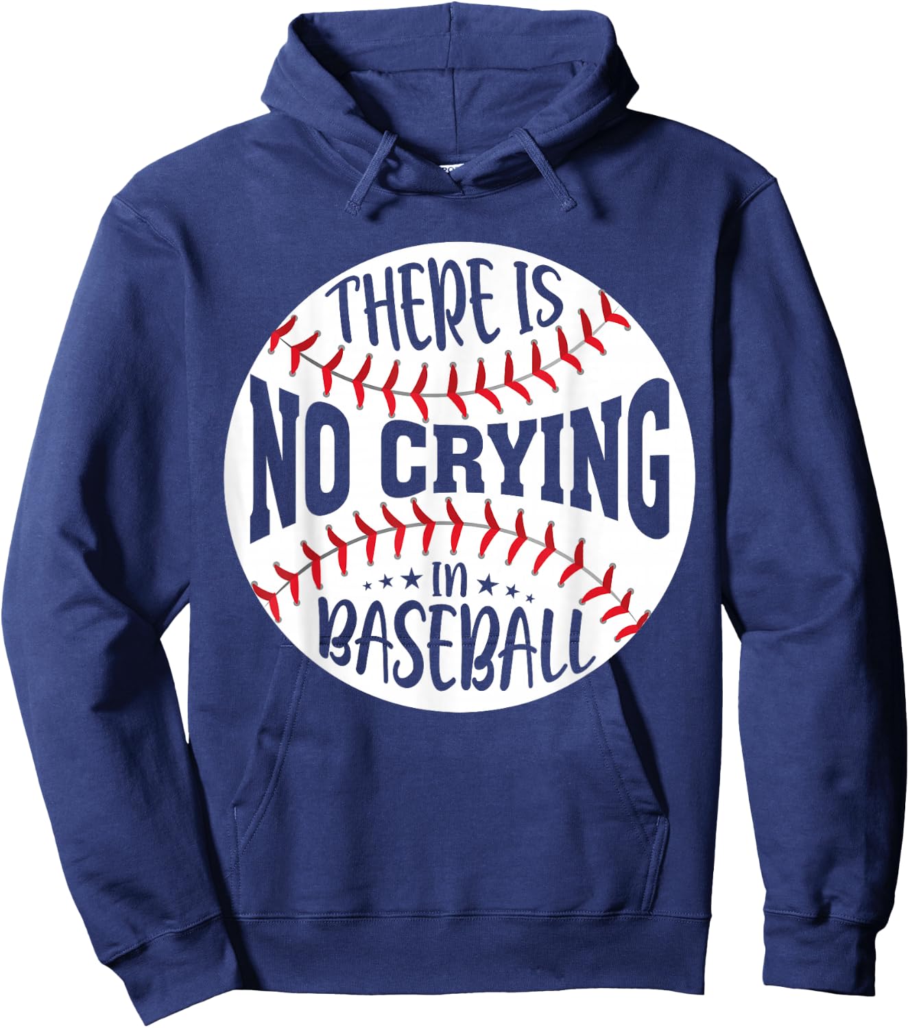 There Is No Crying In Baseball Hoodie - Hoodie | Navy