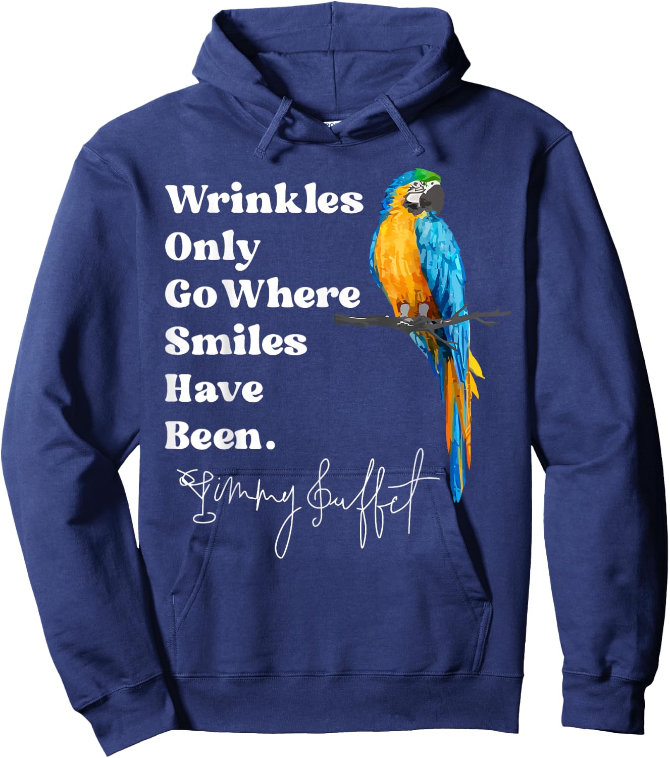 Wrinkles Only Go Where Smiles Have Been Groovy Sayings Hoodie - Hoodie | Navy