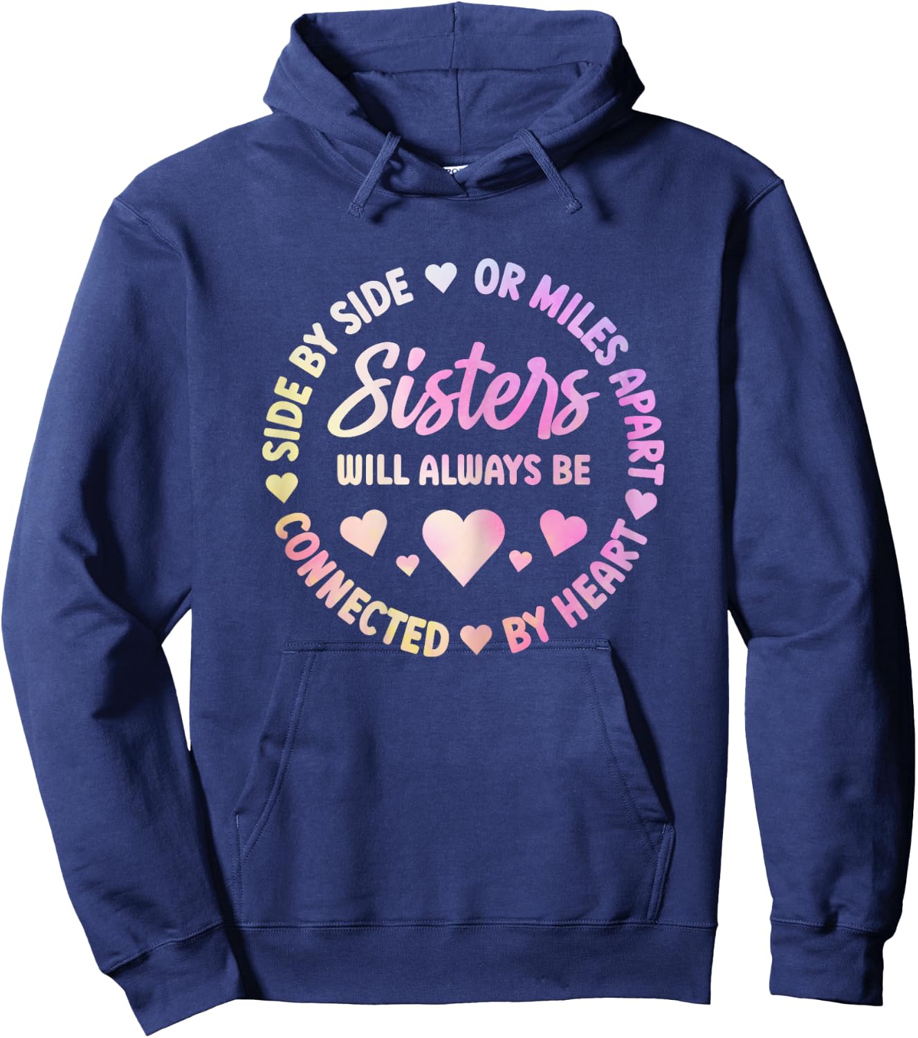 Sisters Will Always Be Connected By Heart Sister Sibling Hoodie - Hoodie | Navy