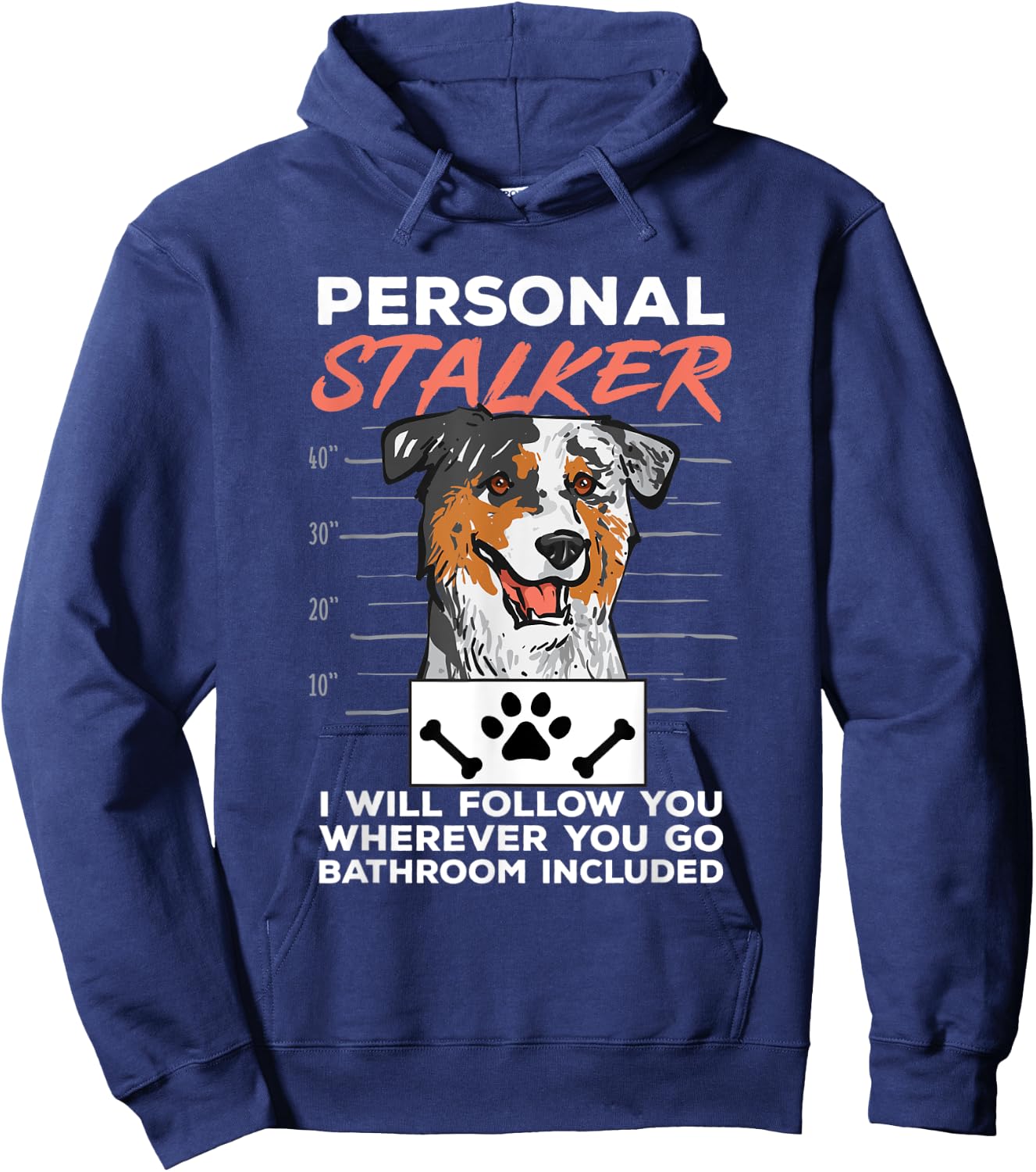 Mini Aussie Personal Stalker Mini Australian Shepherd Hoodie - Hoodie | Navy