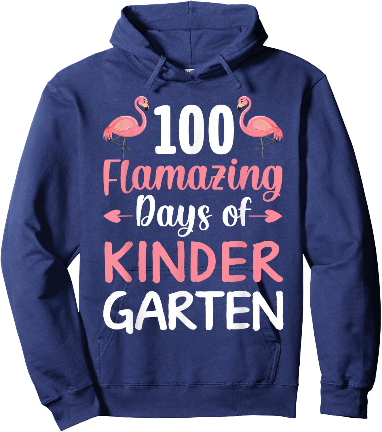 100 Days of School Flamingo Kindergarten Flamazing 100th Day Hoodie - Hoodie | Navy