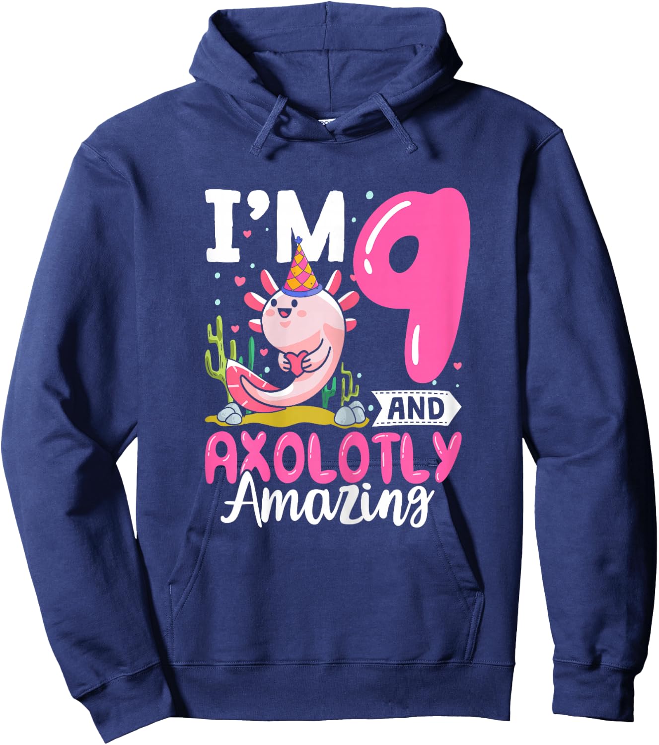 9th Birthday Shirt Girl Axolotl 9 Year Old Birthday Hoodie - Hoodie | Navy