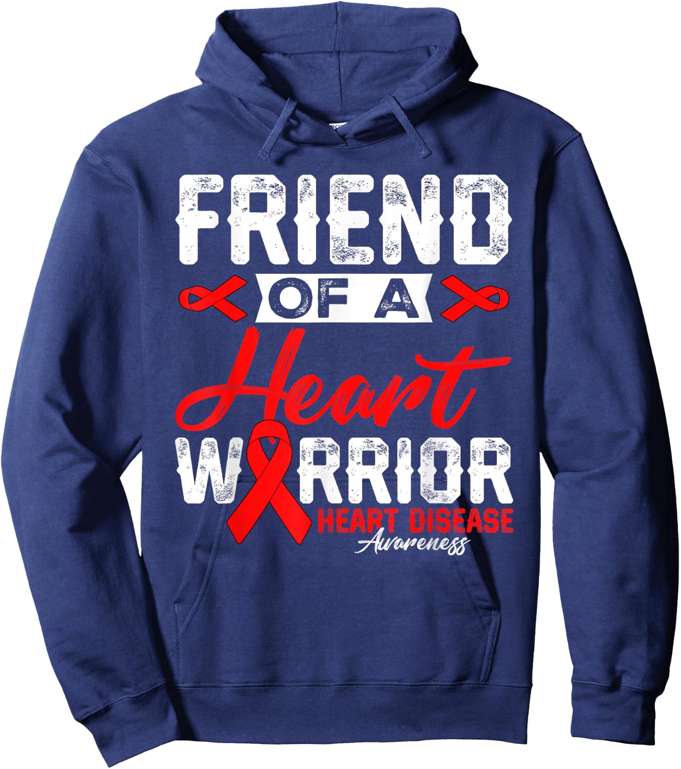 Friend Of A Heart Warrior Heart Disease Red Ribbon Men Women Hoodie - Hoodie | Navy
