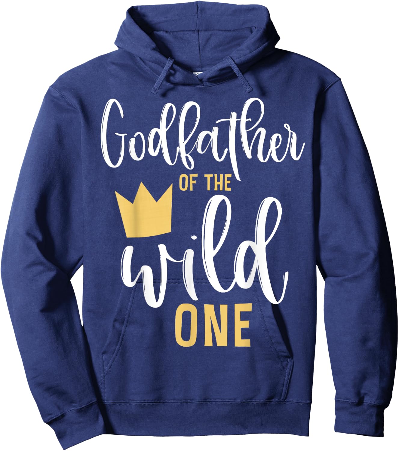 Godfather of the Wild One 1st Birthday First Thing Matching Hoodie - Hoodie | Navy