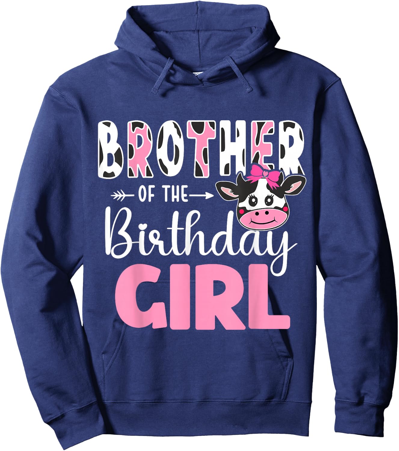 Brother Of The Birthday Girl Farm Cow 1st Birthday Girl Hoodie - Hoodie | Navy