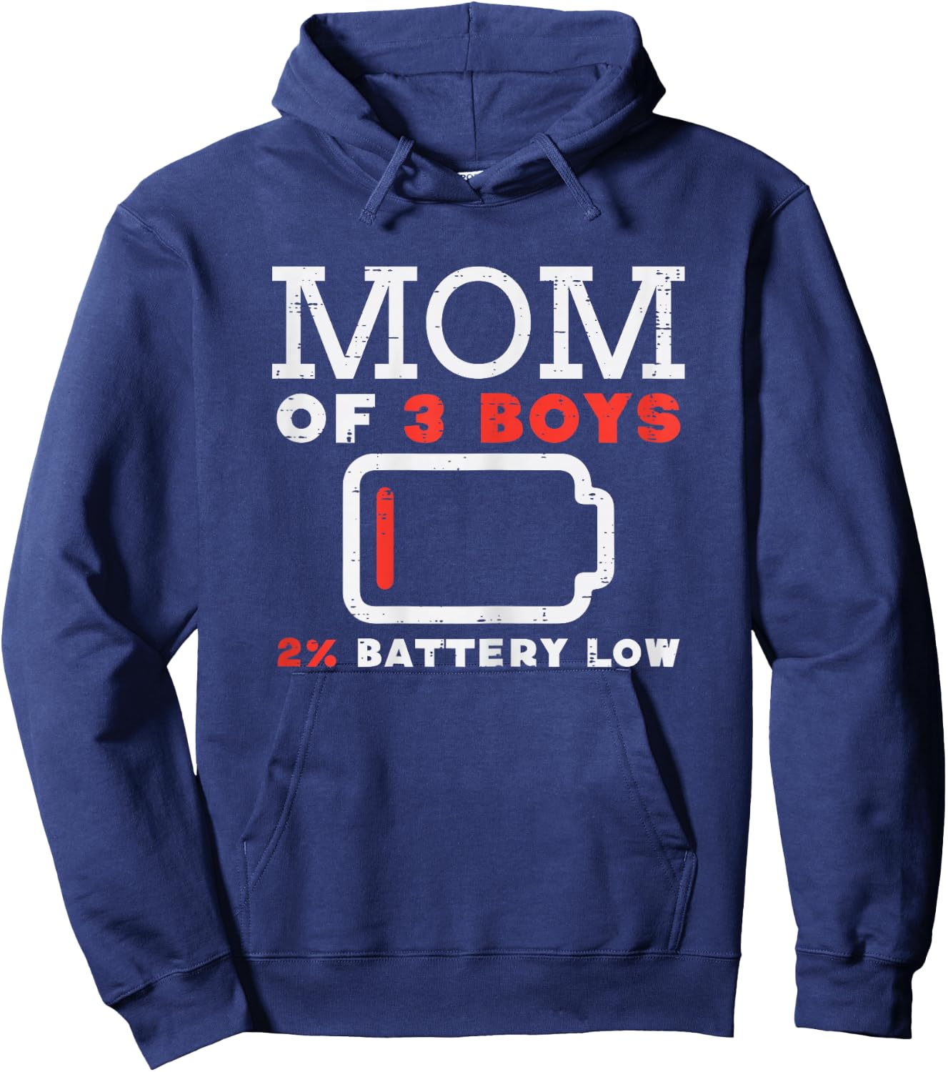 Mom Of 3 Boys Battery Low Funny Mothers Day Mama Mommy Women Hoodie - Hoodie | Navy