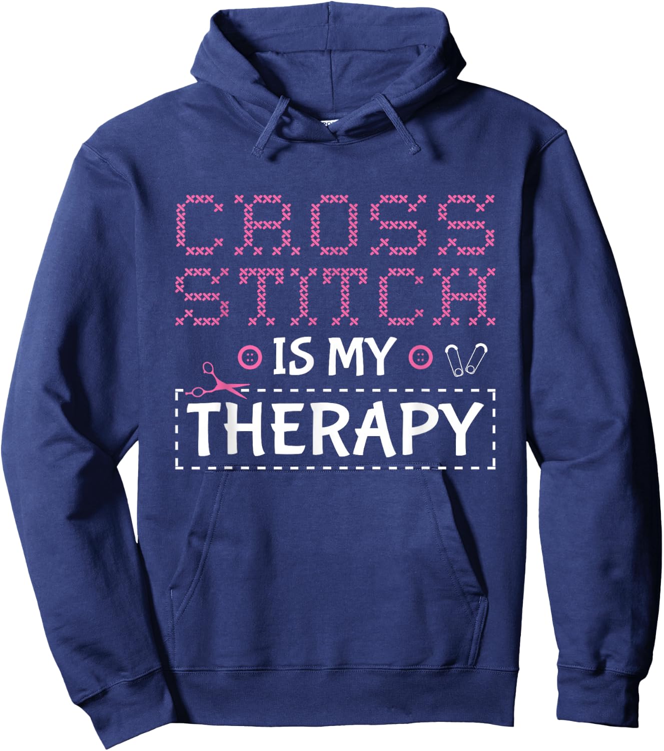 Cross Stitch Is My Therapy Cross Stitching Cross Stitcher Hoodie - Hoodie | Navy
